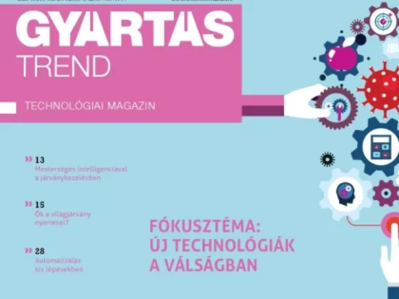 Digitálisan is olvasható a Gyártástrend májusi száma